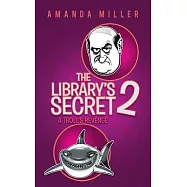 The Library&rsquo;s Secret 2: A Troll&rsquo;s Revenge