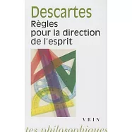 Regles Pour La Direction De L’esprit