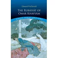 The Rubaiyat of Omar Khayyam