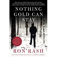 Nothing Gold Can Stay: Stories