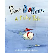 Poor Doreen: A Fishy Tale