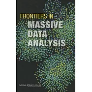 Frontiers in Massive Data Analysis