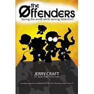 The Offenders: Saving the World, While Serving Detention!