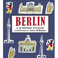 Berlin: A 3d Keepsake Cityscape