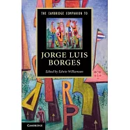 The Cambridge Companion to Jorge Luis Borges