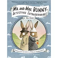 Mr. and Mrs. Bunny - Detectives Extraordinaire!
