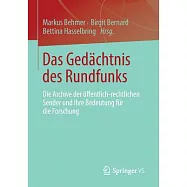 Das Gedachtnis des Rundfunks