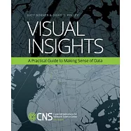 Visual Insights: A Practical Guide to Making Sense of Data