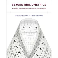 Beyond Bibliometrics: Harnessing Multidimensional Indicators of Scholarly Impact