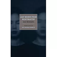 Last Words from Montmartre