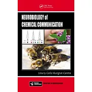 Neurobiology of Chemical Communication