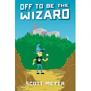 Off to Be the Wizard