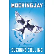Mockingjay (Hunger Games, Book Three)
