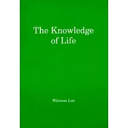 The Knowledge of Life