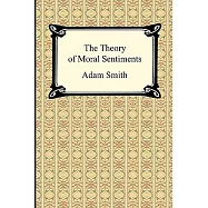 The Theory of Moral Sentiments