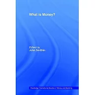 What Is Money?