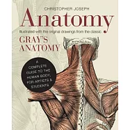 Anatomy：A Complete Guide to the Human Body, for Artists & Students