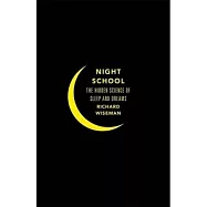 Night School：Wake Up to the Power of Sleep