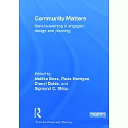 Community Matters: Service-Learning in Engaged Design and Planning