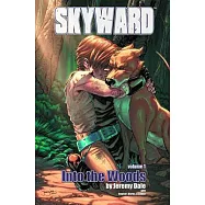 Skyward: Into the Woods