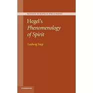 Hegel’s Phenomenology of Spirit