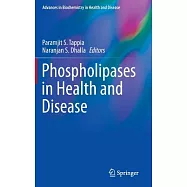 Phospholipases in Health and Disease