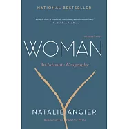 Woman: An Intimate Geography