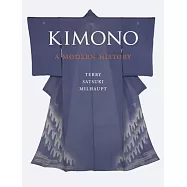 Kimono: A Modern History