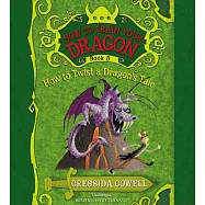 How to Twist a Dragon&rsquo;s Tale