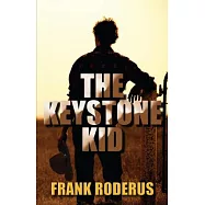 The Keystone Kid