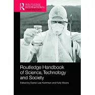 Routledge Handbook of Science, Technology, and Society