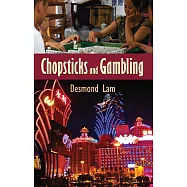 Chopsticks and Gambling