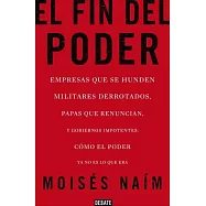 El fin del poder / The End of Power