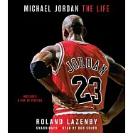 Michael Jordan: The Life