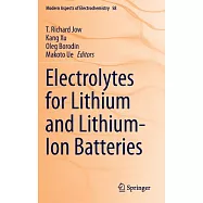 Electrolytes for Lithium and Lithium-Ion Batteries
