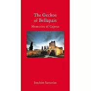 The Geckos of Bellapais: Memories of Cyprus