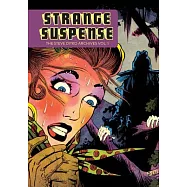 Strange Suspense: The Steve Ditko Archives 1