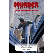 Murder on the Underground Express: Son of a Son of the Thin Man