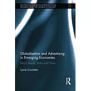 Globalisation and Advertising in Emerging Economies: Brazil, Russia, India and China