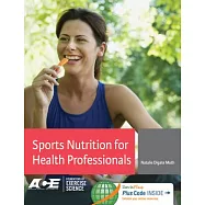 Sports Nutrition for Health Professionals