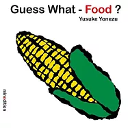 米津祐介硬頁機關書：Guess What--Food? (The World of Yonezu)