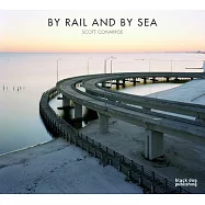By Rail and by Sea