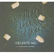 Everything I Never Told You: Library Edition