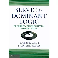 Service-Dominant Logic