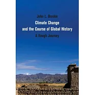 Climate Change and the Course of Global History