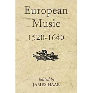 European Music, 1520-1640