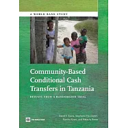 Community-Based Conditional Cash Transfers in Tanzania: Results from a Randomized Trial