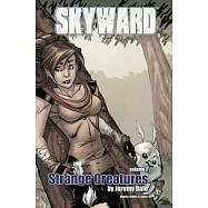 Skyward 2: Strange Creatures