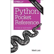 Python Pocket Reference: Python in Your Pocket