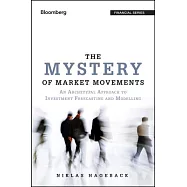 The Mystery of Market Movements: An Archetypal Approach to Investment Forecasting and Modelling
